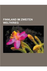 Finnland Im Zweiten Weltkrieg: Person Im Zweiten Weltkrieg (Finnland), Winterkrieg, Schlacht Von Suomussalmi, Carl Gustaf Emil Mannerheim, Fortsetzun