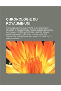Chronologie Du Royaume-Uni