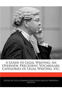 A Guide to Legal Writing