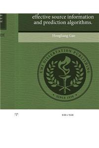 Improving Branch Prediction Accuracy Via Effective Source Information and Prediction Algorithms