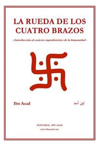 La Rueda de Los Cuatro Brazos