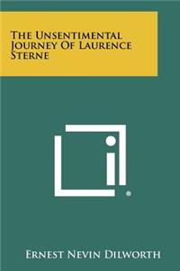 Unsentimental Journey of Laurence Sterne