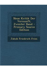 Neue Kritik Der Vernunft, Zwenter Band