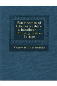 Place-Names of Gloucestershire; A Handbook