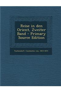Reise in Den Orient, Zweiter Band