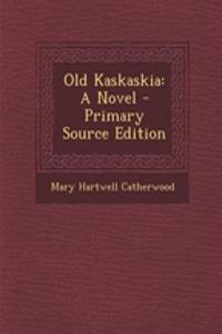 Old Kaskaskia