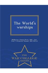 World's Warships - War College Series