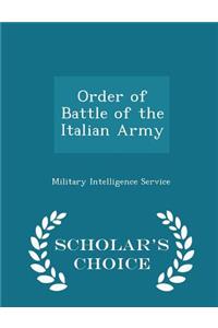 Order of Battle of the Italian Army - Scholar's Choice Edition