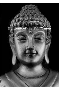 Epitome of the Pali Canon