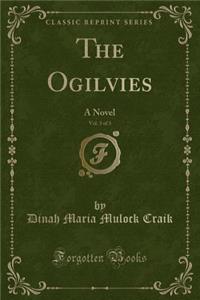 The Ogilvies, Vol. 3 of 3