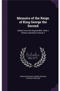 Memoirs of the Reign of King George the Second