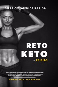 Dieta Cetogénica Rápida - RETO KETO DE 28 DÍAS