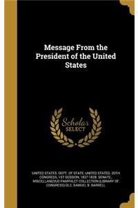 Message from the President of the United States