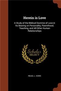 Herein is Love
