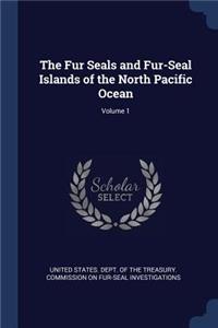 The Fur Seals and Fur-Seal Islands of the North Pacific Ocean; Volume 1
