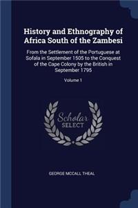 History and Ethnography of Africa South of the Zambesi