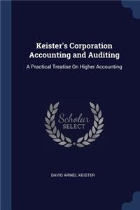 Keister's Corporation Accounting and Auditing