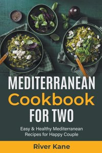 Mediterranean Cookbook for Two