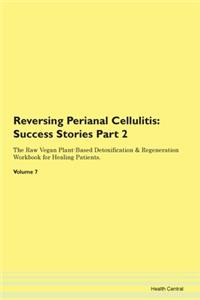 Reversing Perianal Cellulitis: Success S