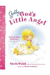Gabby, God's Little Angel