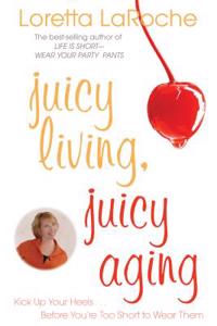 Juicy Living Juicy Aging/DVD