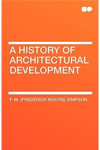 A History of Architectural Development