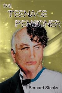 Teenage Pensioner