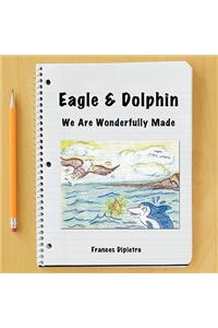 Eagle & Dolphin