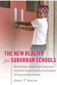 New Reality for Suburban Schools