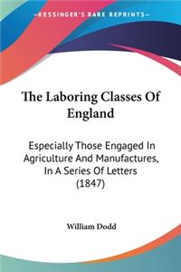 Laboring Classes Of England