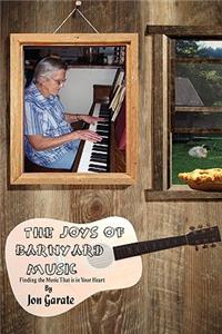 The Joys of Barnyard Music