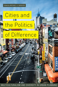 Cities and the Politics of Difference
