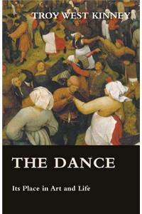 Dance - Its Place in Art and Life