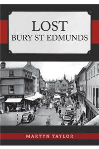 Lost Bury St Edmunds