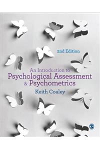 Introduction to Psychological Assessment and Psychometrics