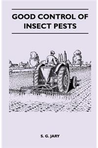 Good Control of Insect Pests