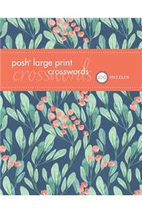 Posh Large Print Crosswords 1
