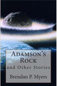 Adamson's Rock and Other Stories