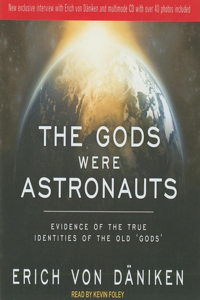 The Gods Were Astronauts