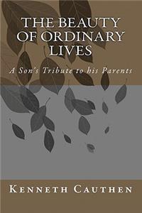 Beauty of Ordinary Lives