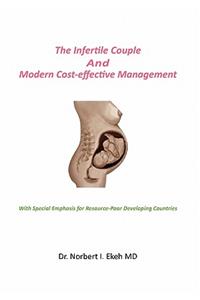 Infertile Couple And Modern Cost-effective Management