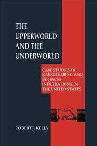 Upperworld and the Underworld