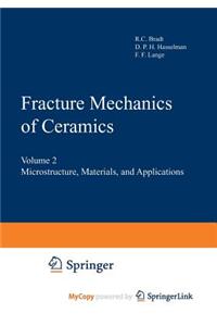 Fracture Mechanics of Ceramics