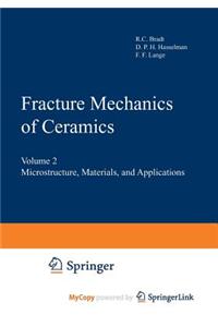 Fracture Mechanics of Ceramics