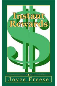 Instant Rewards