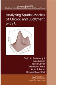 Analyzing Spatial Models of Choice and Judgment with R