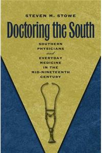 Doctoring the South