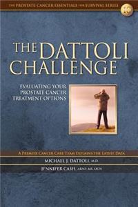 The Dattoli Challenge: Evaluating Your Prostate Cancer Treatment Options