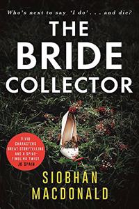 The Bride Collector