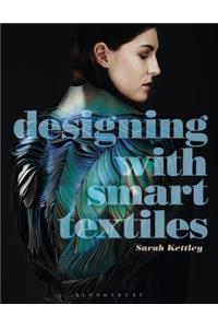 Designing with Smart Textiles